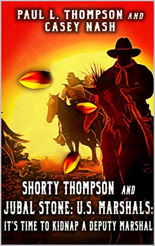 It's Time To Kidnap A Deputy Marshal book cover