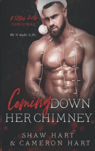 Coming Down Her Chimney (By: Shaw Hart,Cameron Hart) cover