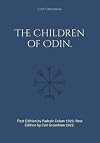 The Children of Odin.: First Edition by Padraic Colum 1920. New Edition by Cait Greenham 2022.