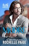 Ask for Moore