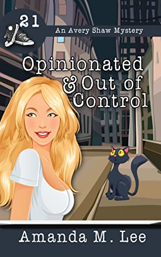 Opinionated & Out of Control book cover