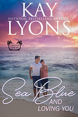Sea Blue and Loving You book cover