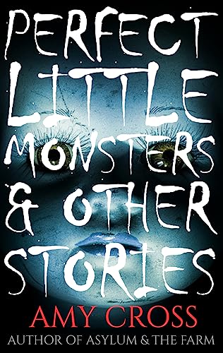 Perfect Little Monsters and Other Stories book cover