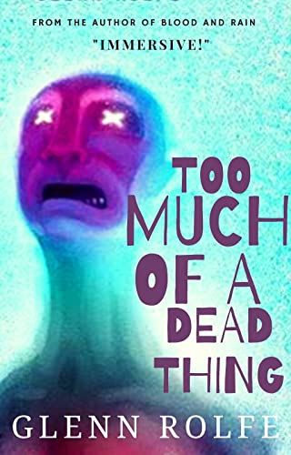 Too Much of a Dead Thing book cover