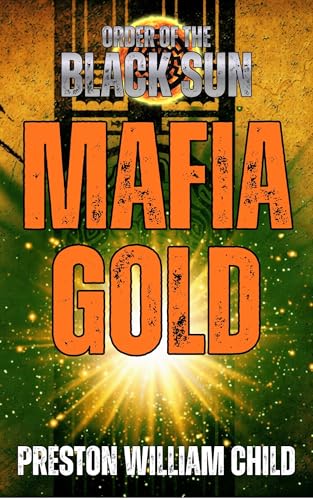 Mafia Gold / The Stolen Riches of Al Capone book cover