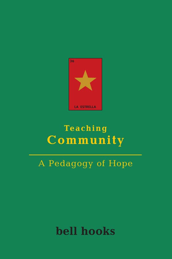 Teaching Community: A Pedagogy of Hope book cover