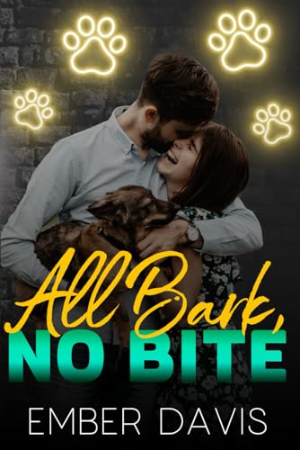 All Bark, No Bite (By: Ember Davis) cover