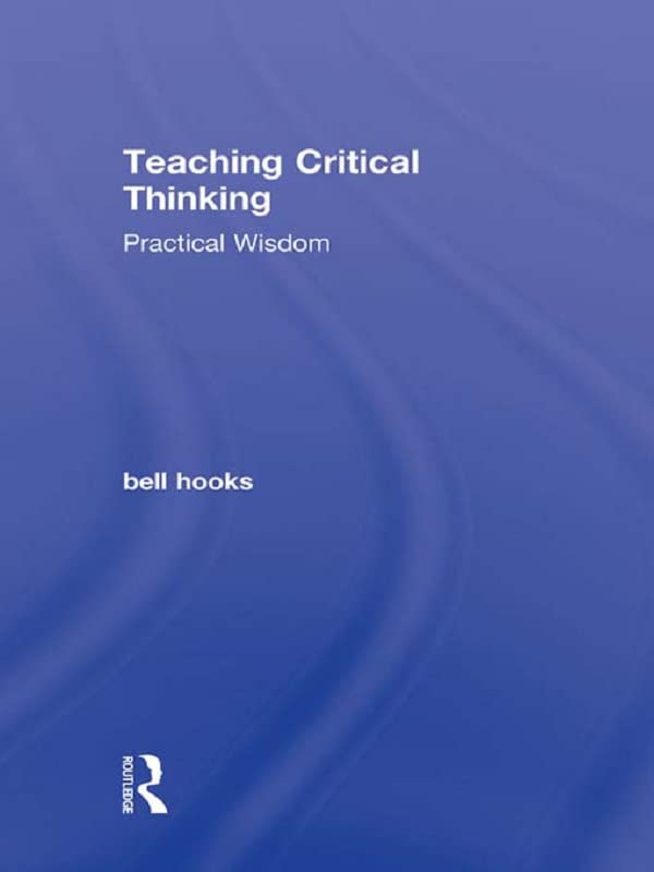 Teaching Critical Thinking: Practical Wisdom book cover