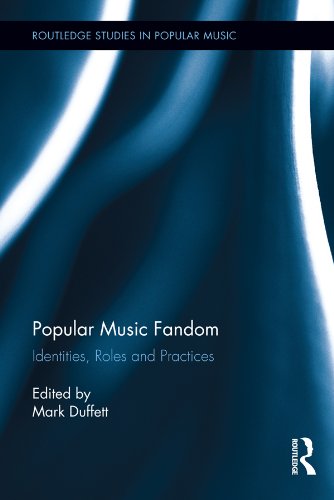 Popular Music Fandom (By: Mark Duffett) cover