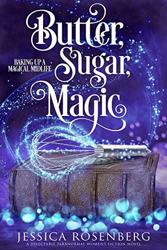Butter, Sugar, Magic book cover