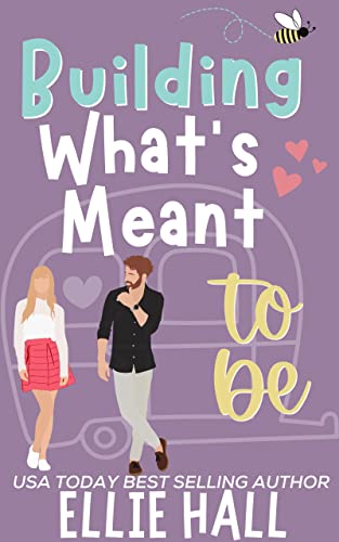 Building What's Meant to Be book cover