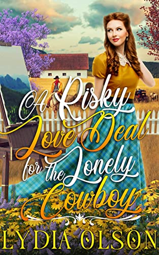 A Risky Love Deal for the Lonely Cowboy book cover