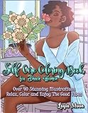 Self-Care Coloring Book for Black Women: Over 40 Stunning Illustrations | Relax, Color, and Enjoy The Good Vibes (Coloring Books)