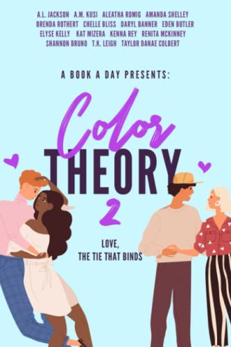 Color Theory 2: Love, The Tie That Binds book cover