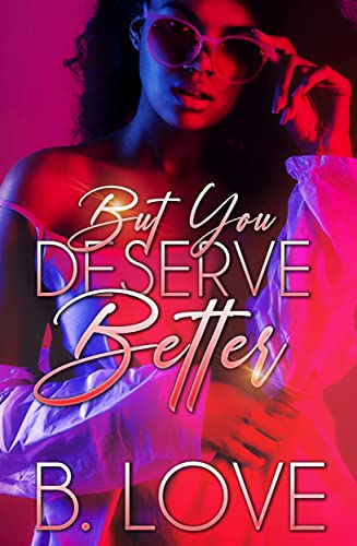 But You Deserve Better book cover