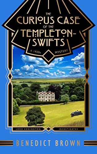 The Curious Case of the Templeton-Swifts book cover