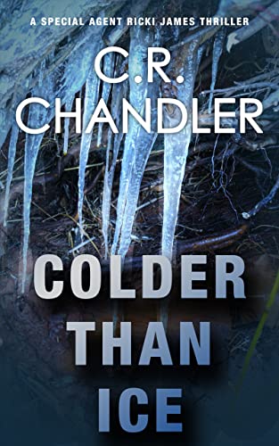 Colder Than Ice book cover