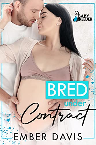 Bred Under Contract (By: Ember Davis) cover