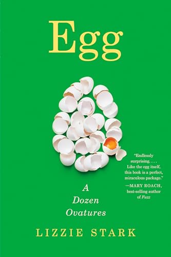 Cover of Egg: A Dozen Ovatures