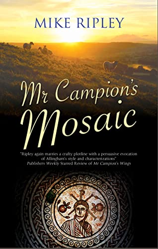 Mr. Campion's Mosaic (By: Mike Ripley) cover