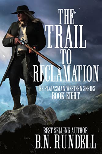 The Trail to Reclamation book cover