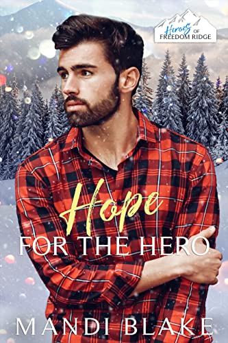 Hope for the Hero (By: Mandi Blake) cover