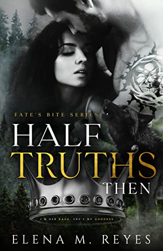 Half Truths: Then book cover