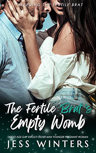 The Fertile Brat's Empty Womb book cover