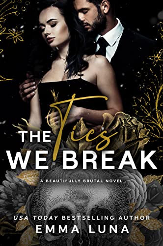 The Ties We Break book cover