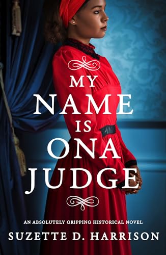 My Name Is Ona Judge book cover