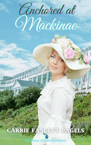 Anchored at Mackinac book cover