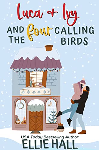 Luca & Ivy and the Four Calling Birds book cover