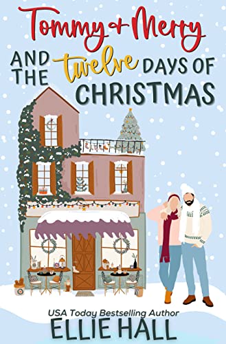 Tommy & Merry and the Twelve Days of Christmas book cover
