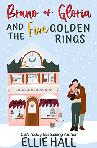 Bruno & Gloria and the Five Golden Rings book cover