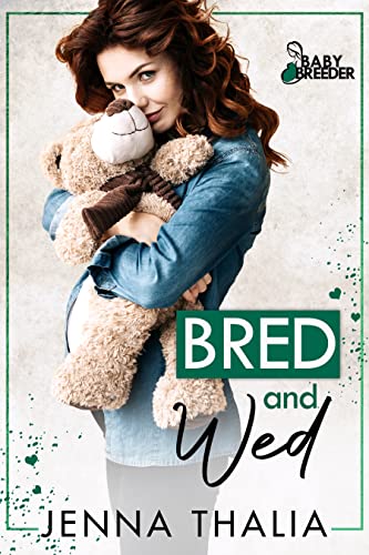 Bred and Wed (By: Jenna Thalia) cover