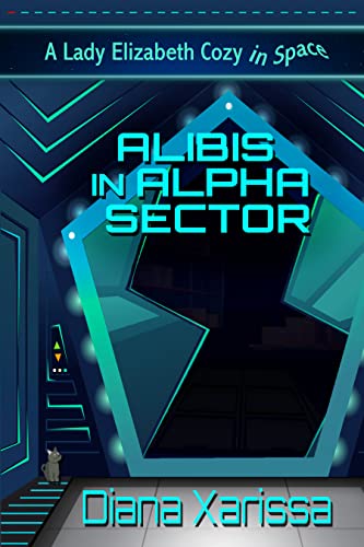 Alibis in Alpha Sector book cover