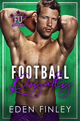 Football Royalty (By: Eden Finley) cover