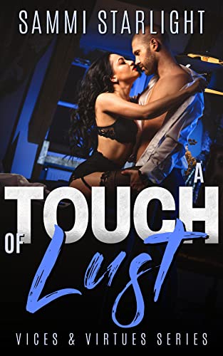 A Touch of Lust (By: Sammi Starlight) cover