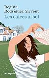 Les calces al sol (Catalan Edition)