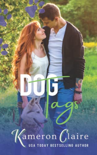 Dog Tags (By: Kameron Claire) cover