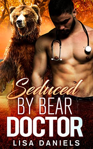 Seduced by Bear Doctor cover