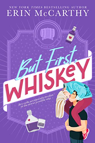 But First, Whiskey book cover