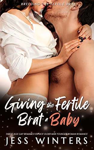 Giving the Fertile Brat a Baby book cover