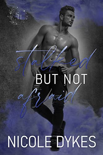 Stalked But Not Afraid book cover