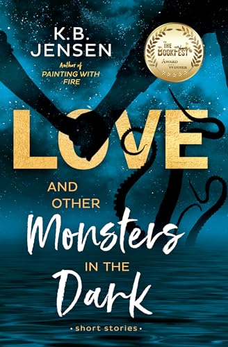 Love and Other Monsters in the Dark book cover