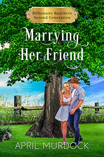 Marrying Her Friend cover