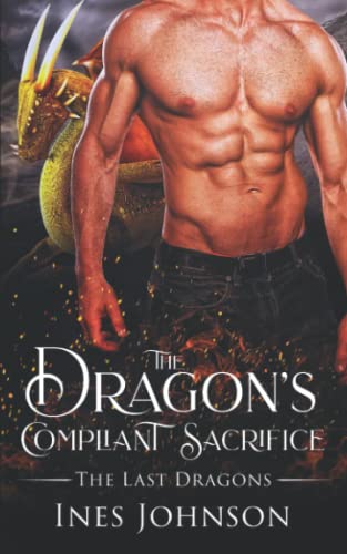The Dragon's Compliant Sacrifice book cover