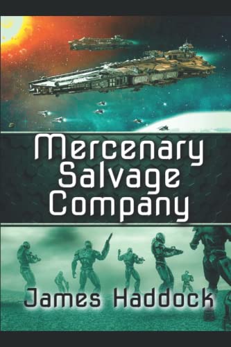 Mercenary Salvage Company book cover