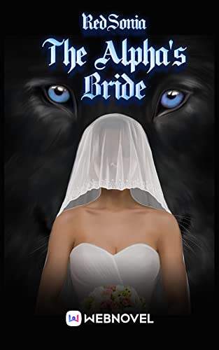 The Alpha's Bride: Book1