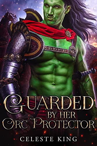 Guarded By Her Orc Protector book cover
